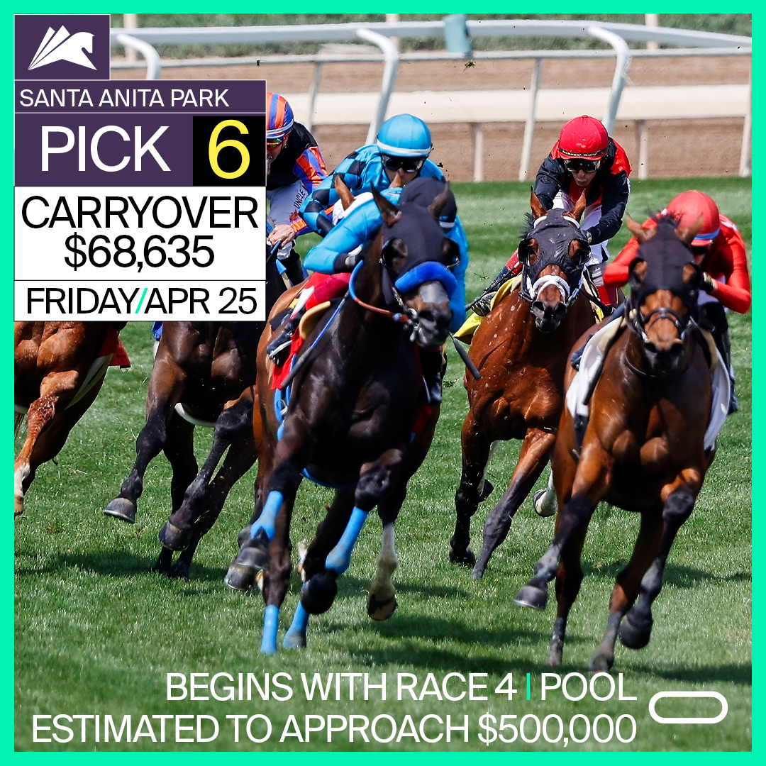 PICK 6 CARRYOVER $68,635 BEGINS WITH RACE 4 ON APR 25TH! FOLLOW THE LINK FOR FREE DRF PPS!