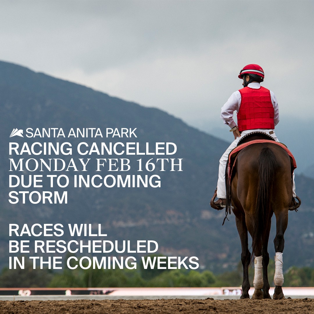 RACING POSTPONED MON, FEB 16 DUE TO INCOMING STORM. SIMULCAST WAGERING AVAILABLE, FREE ADMISSION & PARKING
